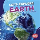 Walt Moon, Walt K Moon, Walt K. Moon - Let's Explore Earth
