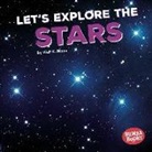 Walt Moon, Walt K Moon, Walt K. Moon - Let's Explore the Stars