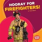 Tessa Kenan - Hooray for Firefighters!