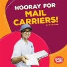 Tessa Kenan - Hooray for Mail Carriers!