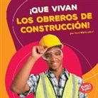 Kurt Waldendorf - ¡que Vivan Los Obreros de Construcción! (Hooray for Construction Workers!)