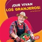 Kurt Waldendorf - ¡que Vivan Los Granjeros! (Hooray for Farmers!)