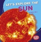 K Moon, Walt Moon, Walt K Moon, Walt K. Moon - Let''s Explore the Sun