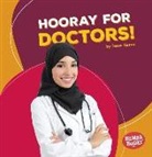 Tessa Kenan - Hooray for Doctors!