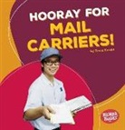 Tessa Kenan - Hooray for Mail Carriers!