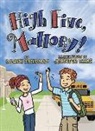Laurie Friedman, Jennifer Kalis - High Five, Mallory!