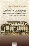Archimandrita Sofroniï - Archimandrita - - Sueños y curaciones : relatos de milagros en la Alejandría bizantina