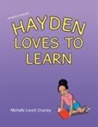 Michelle Lovett Crumby - Honestly Hayden - Hayden Loves to Learn