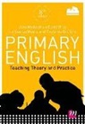 Elizabeth Coates, Vivienne Griffiths, Jane A Medwell, Jane a Wray Medwell, Jane A. Medwell, Jane A. Minns Medwell... - Primary English: Teaching Theory and Practice