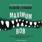 Elmore Leonard, Richard Poe - Maximum Bob (Audio book)