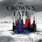 Evelyn Skye, Steve West - The Crown's Fate (Hörbuch)