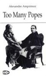 Alexandre Amprimoz - TOO MANY POPES