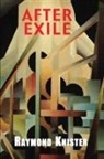 Raymond Knister - AFTER EXILE