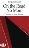 Jacques Brault, David Sobelman - ON THE ROAD NO MORE