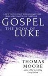 Thomas Moore - Gospel-The Book of Luke