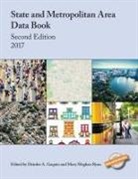 Deirdre A. Ryan Gaquin, Deirdre A Gaquin, Deirdre A. Gaquin, Mary Meghan Ryan - State and Metropolitan Area Data Book 2017