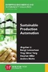 Bengt Lennartson, Jingshan Li, Ying (Gina) Tang - Sustainable Production Automation