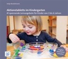 Antje Bostelmann - Aktionstabletts im Kindergarten