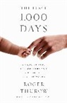 Roger Thurow - The First 1,000 Days