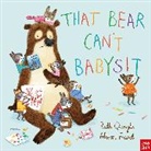 Ruth Quayle, Quayle Ruth, Alison Friend, Friend Alison - That Bear Can''t Babysit