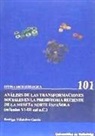 Rodrigo Villalobos García - Análisis de las transformaciones sociales en la prehistoria reciente de la Meseta Norte española, milenios VI-III CAL A.C. : a través de empleo de la variscita y otros minerales verdes como artefactos sociotécnicos