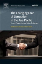 Marie De la Rama, Marie Dela Rama, Marie/ Rowley Dela Rama, Marie dela Rama, Chris Rowley, Rowley Chris - The Changing Face of Corruption in the Asia Pacific