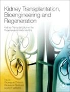 Giuseppe Orlando, Giuseppe (Marie Curie Fellow Orlando, Giuseppe (Section of Transplantation Orlando, Orlando Giuseppe, Giuseppe Remuzzi, Giuseppe (Director Remuzzi... - Kidney Transplantation, Bioengineering, and Regeneration
