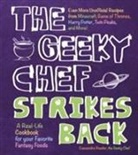 Cassandra Reeder - The Geeky Chef Strikes Back