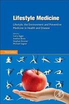 Garry Egger, Garry (EDT)/ Binns Egger, Andrew Binns, Andrew (General practitioner Binns, Binns Andrew, Garry Egger... - Lifestyle Medicine
