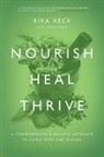 Rika K. Keck - Nourish, Heal, Thrive
