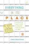 Dan Charnas - Everything in Its Place