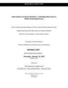 Committee On National Statistics, Division Of Behavioral And Social Scienc, Division of Behavioral and Social Sciences and Education, National Academies of Sciences, National Academies Of Sciences Engineeri, National Academies of Sciences Engineering and Medicine... - Innovations in Federal Statistics