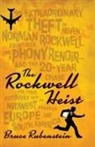 Bruce Rubenstein - The Rockwell Heist