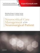 Monisha Kumar, Andrew Andrew Kofke, Andrew W. Kofke, W Andrew Kofke, W. Andrew Kofke, W. W. Kofke... - Neurocritical Care Management of the Neurosurgical Patient