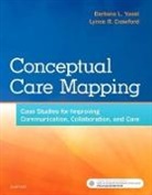 Lynne Crawford, Lynne R Crawford, Lynne R. Crawford, Barbara Yoost, Barbara L Yoost, Barbara L. Yoost - Conceptual Care Mapping