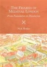 Nick Holder - The Friaries of Medieval London
