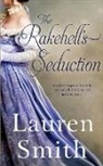 Lauren Smith - The Rakehell's Seduction