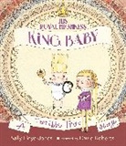 Sally Lloyd-Jones, Sally/ Roberts Lloyd-Jones, David Roberts, David Roberts - His Royal Highness, King Baby