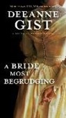 Deeanne Gist - A Bride Most Begrudging