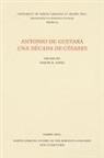 Joseph R. Jones, Joseph R. Jones - Antonio De Guevara Una Decada De Cesares