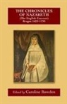 Caroline Bowden, Caroline Bowden - The Chronicles of Nazareth (The English Convent), Bruges: 1629-1793