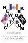 David Boglioli - New York City Bum: A New Age Journey Though the Sewers of Paradise Ten Years on the Streets of New York City
