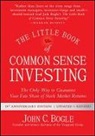 John C Bogle, John C. Bogle - The Little Book of Common Sense Investing