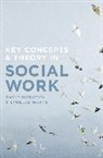 Davi Hodgson, David Hodgson, David (Edith Cowan University Department of Social Work Hodgson, David Watts Hodgson, Lynelle Watts, Lynelle (Edith Cowan University School of Arts and Humanities Watts - Key Concepts and Theory in Social Work
