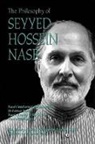 Lewis Hahn, Randall E. Auxier, Lewis Edwin Hahn, Lucian W. Stone - The Philosophy of Seyyed Hossein Nasr