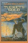 Gary Paulsen - Tucket's Gold