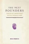 Joshua Muravchik - The Next Founders