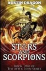 Austin Dragon - Stars and Scorpions (After Eden Series, Book 2)