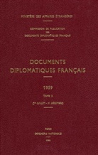 Ministère Des Affaires Étrangères, Ministere Des Affaires Etrangeres (Paris) - Documents diplomatiques français