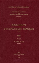 Ministère Des Affaires Étrangères, Ministere Des Affaires Etrangeres (Paris) - Documents diplomatiques français